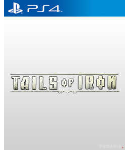 Tails Of Iron PS4