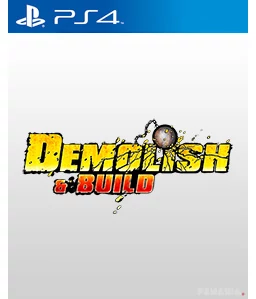 Demolish and Build PS4