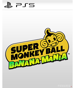 Super Monkey Ball Banana Mania PS5
