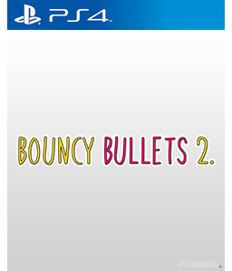 Bouncy Bullets 2 PS4