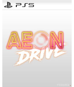 Aeon Drive PS5