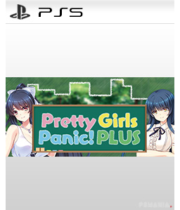Pretty Girls Panic! PLUS PS5