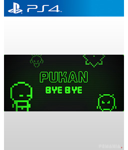 Pukan Bye Bye PS4