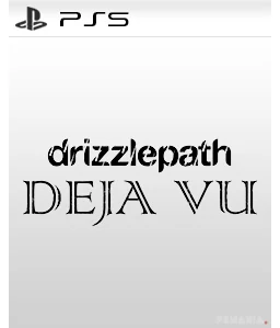 Drizzlepath: Deja Vu PS5