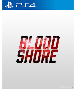 Bloodshore PS4