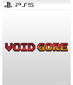Void Gore PS5
