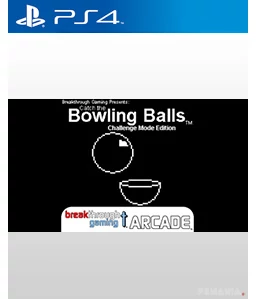 Catch the Bowling Balls (Challenge Mode Edition) - Breakthrough Gaming Arcade PS4
