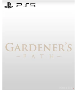Gardener’s Path PS5