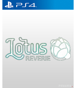 Lotus Reverie: First Nexus PS4
