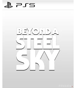 Beyond a Steel Sky PS5