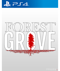 Forest Grove PS4