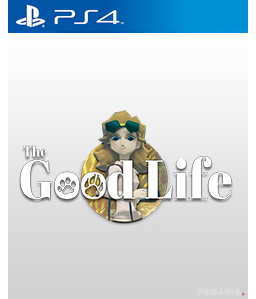 The Good Life PS4