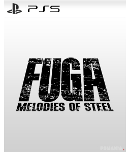 Fuga: Melodies of Steel PS5