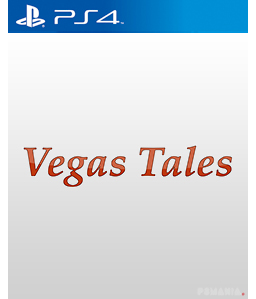 Vegas Tales PS4