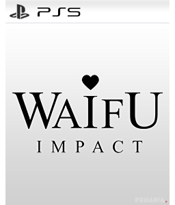 Waifu Impact PS5