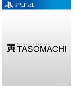 Tasomachi: Behind the Twilight PS4