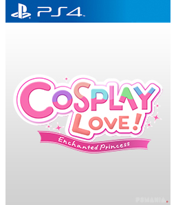 Cosplay Love! : Enchanted princess PS4