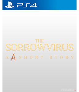 The Sorrowvirus A Faceless Short Story PS4