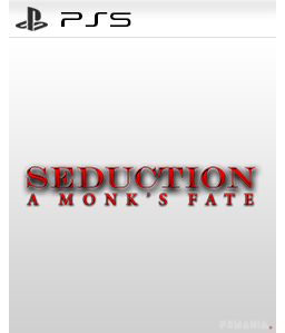 Seduction: A Monk\'s Fate PS5