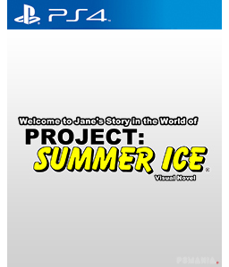 Welcome to Jane\'s Story in the World of Project: Summer Ice (Visual Novel) PS4