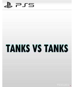 Tanks vs Tanks PS5