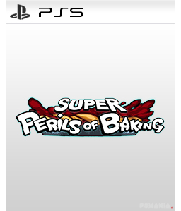 Super Perils of Baking PS5