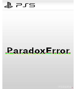 Paradox Error PS5