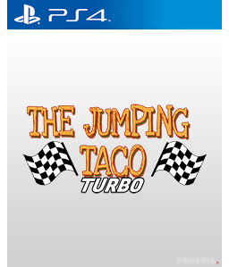 The Jumping Taco: TURBO PS4