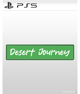 Desert Journey PS5