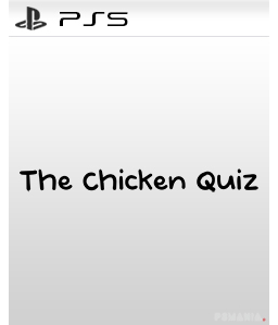 The Chicken Quiz PS5