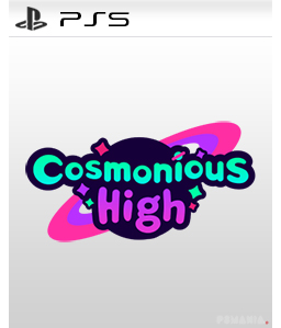 Cosmonious High PS4