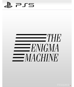 The Enigma Machine PS5