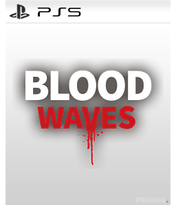 Blood Waves PS5