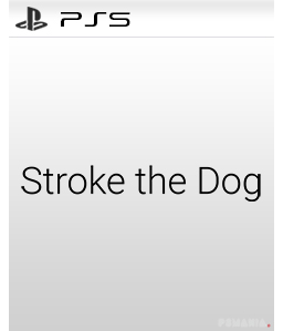 Stroke The Dog PS5