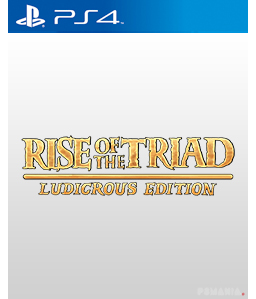 Rise of the Triad: Ludicrous Edition PS4