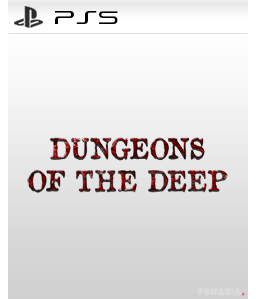 Dungeons Of The Deep PS5