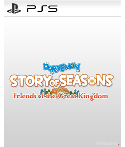 Doraemon Story of Seasons: Friends of the Great Kingdom PS5
