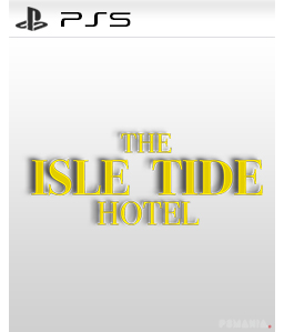 The Isle Tide Hotel PS5