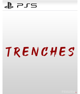 Trenches PS5