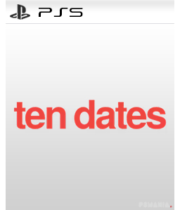 Ten Dates PS5