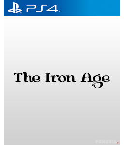 The Iron Age PS4