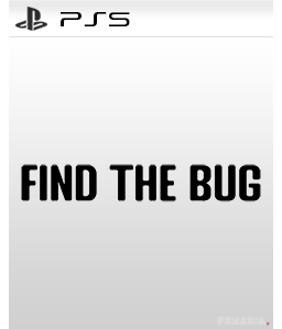Find the Bug PS5