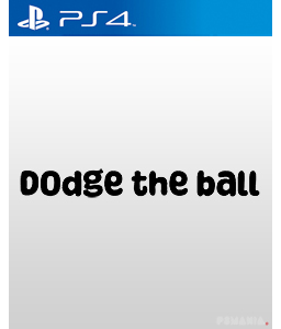 Dodge the Ball PS4