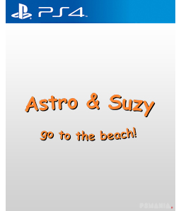 Astro & Suzy Go to the Beach PS4
