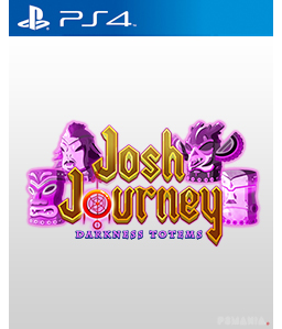 Josh Journey: Darkness Totems PS4