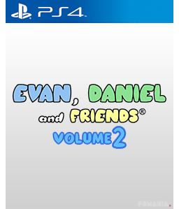 Evan, Daniel and Friends. Vol 2 PS4