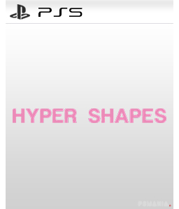 Hyper Shapes PS5
