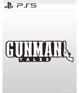 Gunman Tales PS5