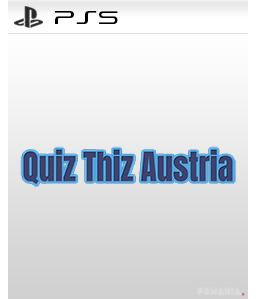 Quiz Thiz Austria PS5