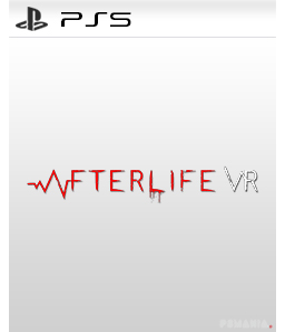 Afterlife VR PS5